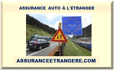 ASSURANCE AUTO À L'ÉTRANGER