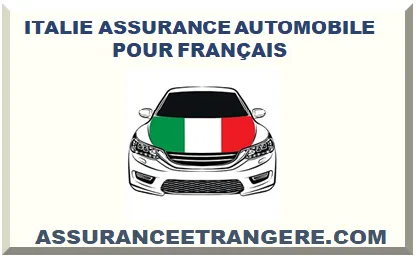 ITALIE ASSURANCE AUTOMOBILE POUR FRANÇAIS